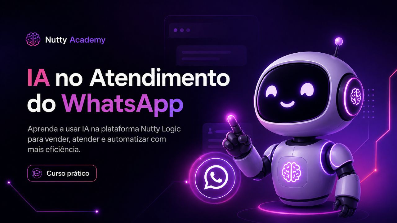 IA no Atendimento — Criando seu agente para WhatsApp